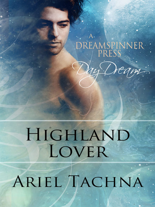 Title details for Highland Lover by Ariel Tachna - Available